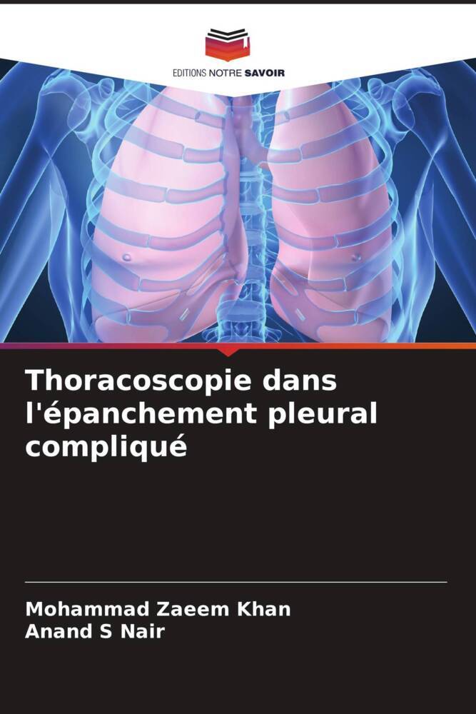 Thoracoscopie dans l'épanchement pleural compliqué