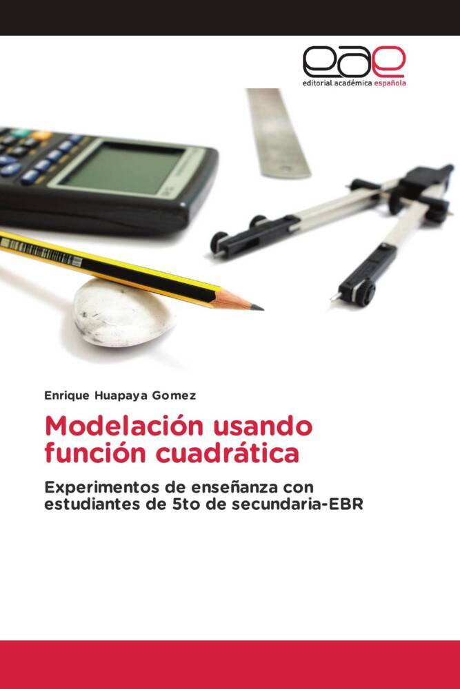 Modelación usando función cuadrática
