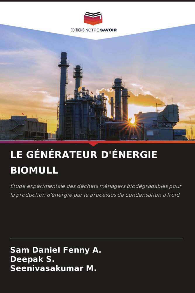 LE GÉNÉRATEUR D'ÉNERGIE BIOMULL