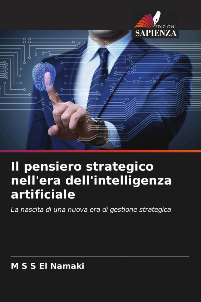 Il pensiero strategico nell'era dell'intelligenza artificiale