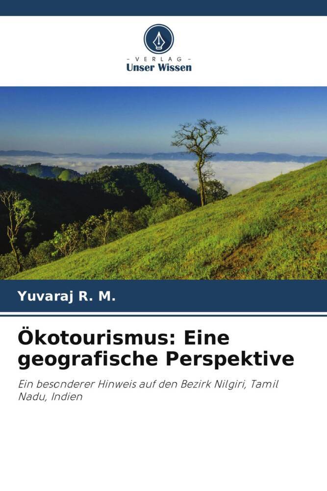 Ökotourismus: Eine geografische Perspektive