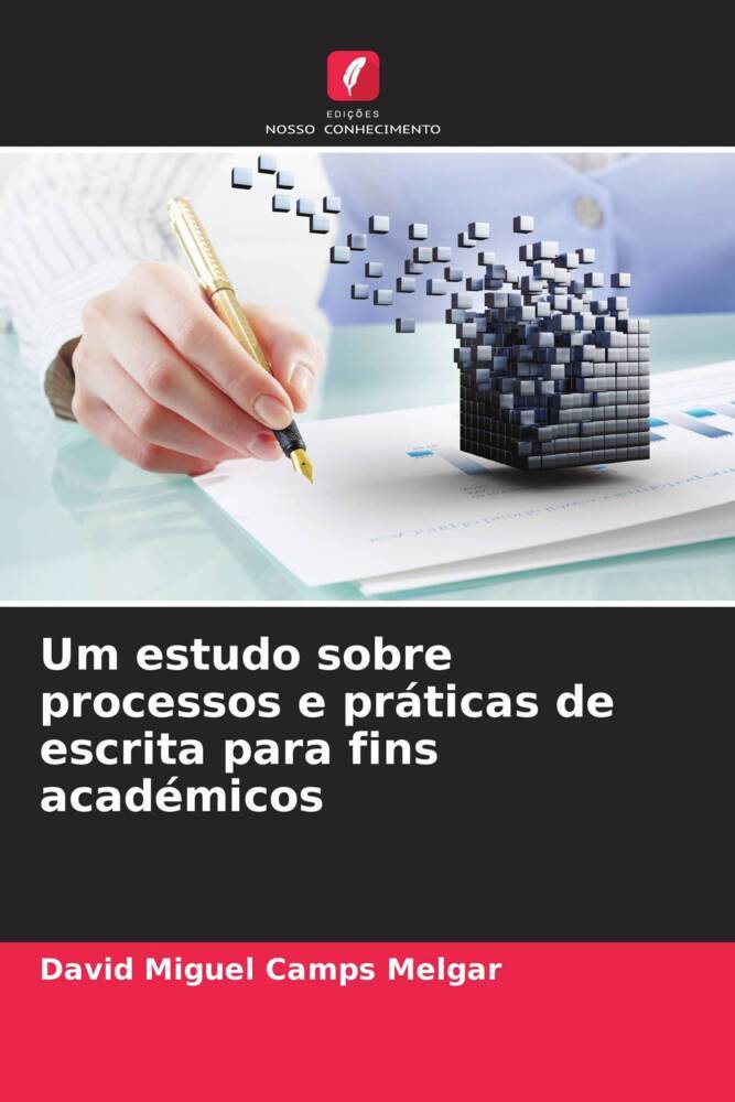 Um estudo sobre processos e práticas de escrita para fins académicos