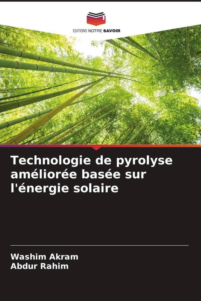 Technologie de pyrolyse améliorée basée sur l'énergie solaire