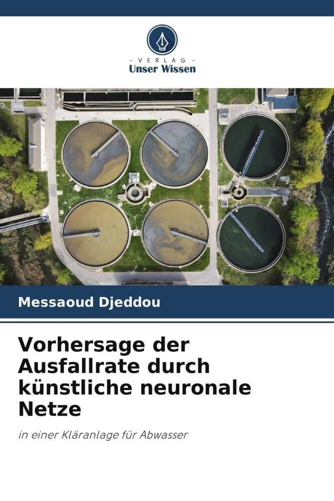 Vorhersage der Ausfallrate durch künstliche neuronale Netze