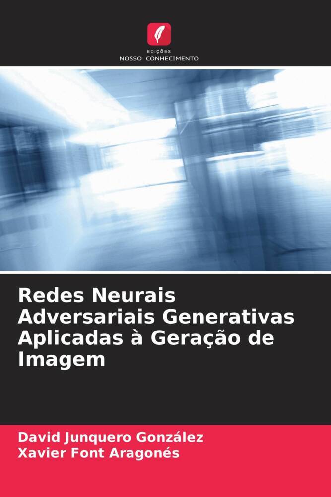 Redes Neurais Adversariais Generativas Aplicadas à Geração de Imagem