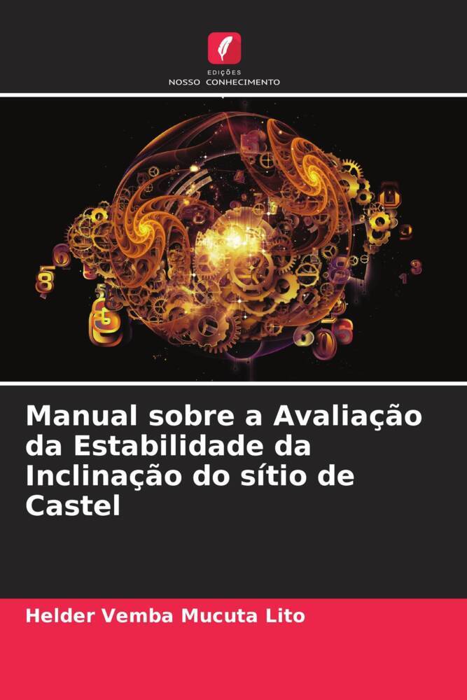 Manual sobre a Avaliação da Estabilidade da Inclinação do sítio de Castel