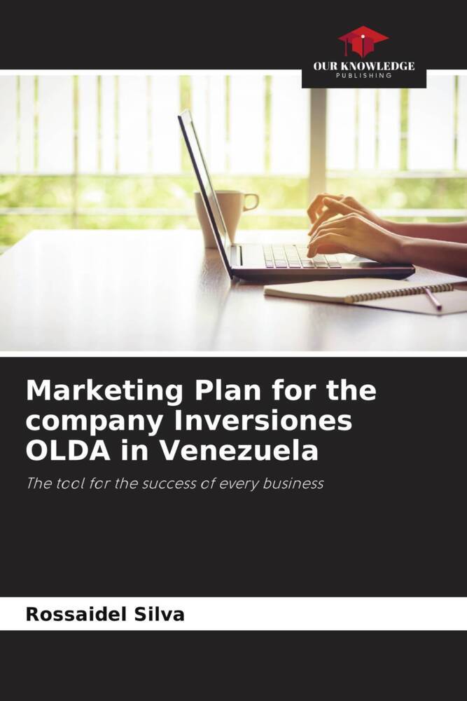 Marketing Plan for the company Inversiones OLDA in Venezuela