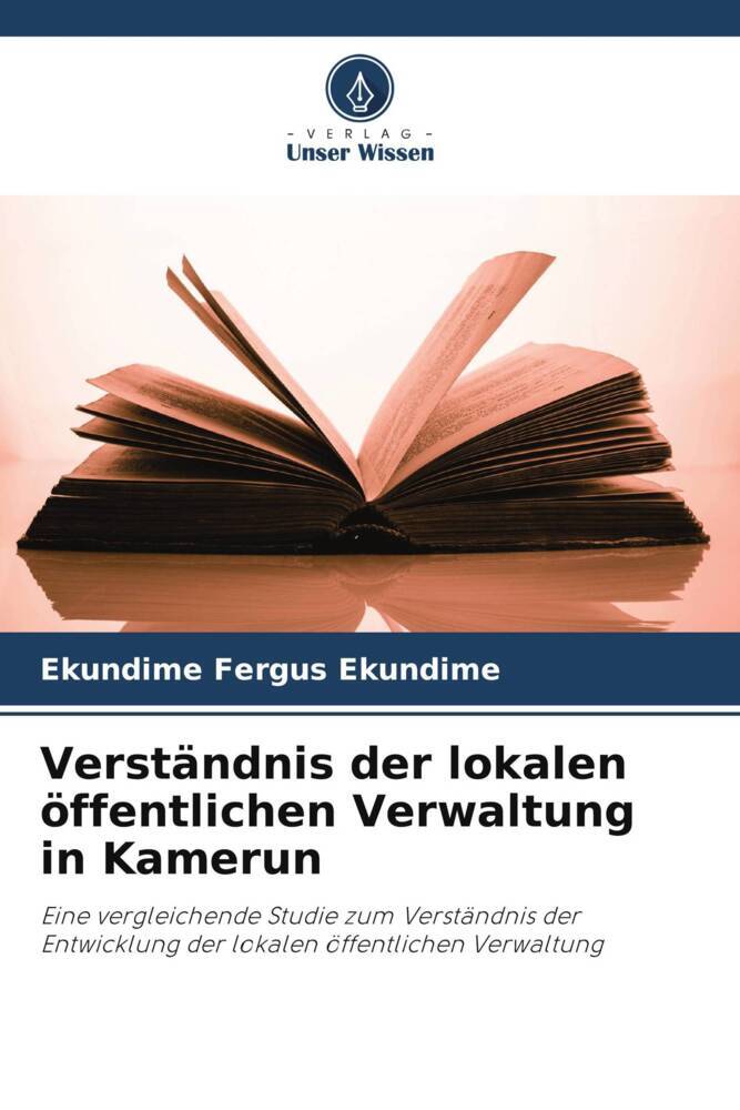 Verständnis der lokalen öffentlichen Verwaltung in Kamerun