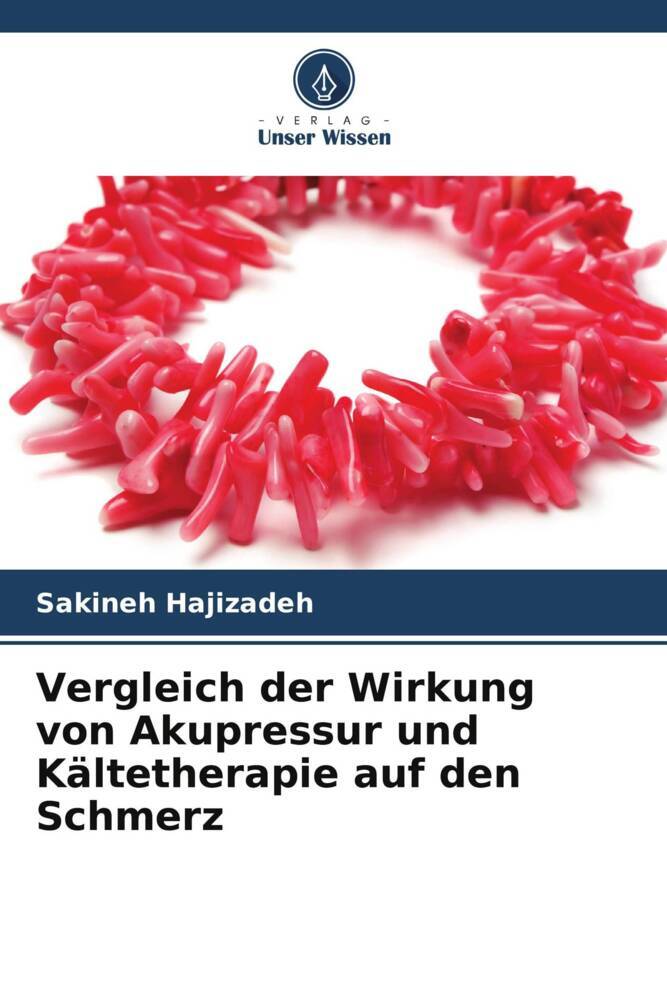 Vergleich der Wirkung von Akupressur und Kältetherapie auf den Schmerz