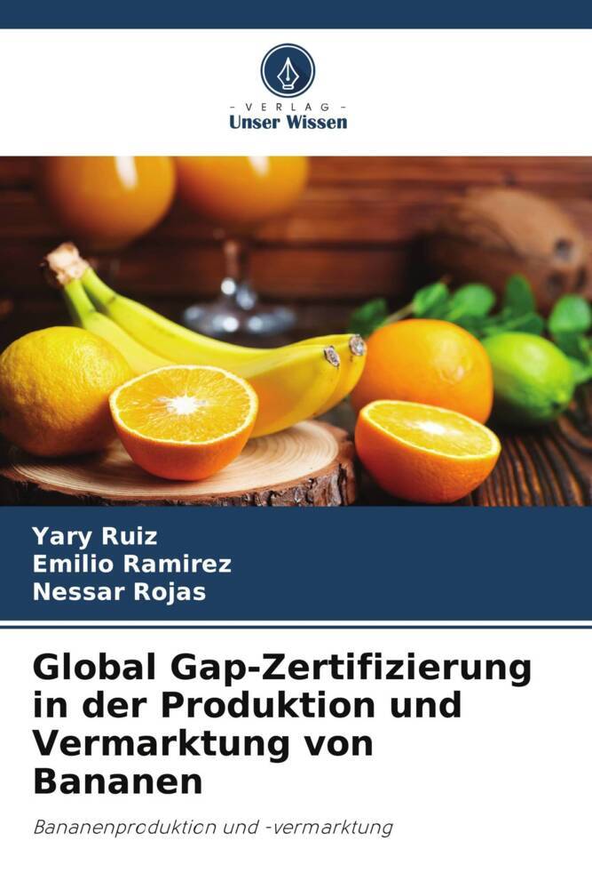 Global Gap-Zertifizierung in der Produktion und Vermarktung von Bananen