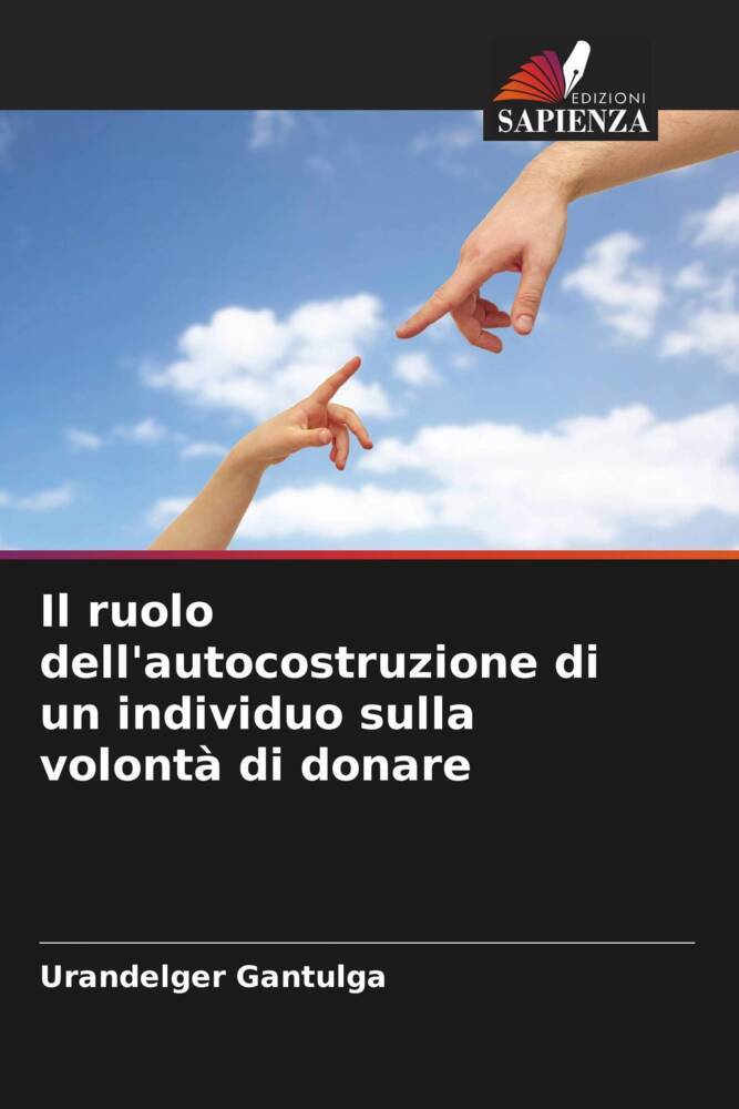 Il ruolo dell'autocostruzione di un individuo sulla volontà di donare