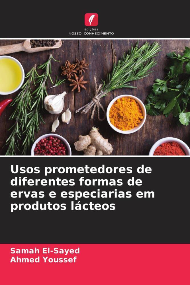 Usos prometedores de diferentes formas de ervas e especiarias em produtos lácteos