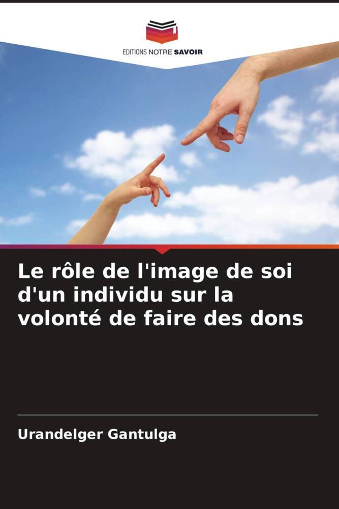 Le rôle de l'image de soi d'un individu sur la volonté de faire des dons
