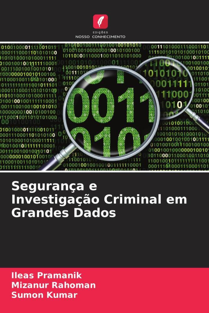 Segurança e Investigação Criminal em Grandes Dados
