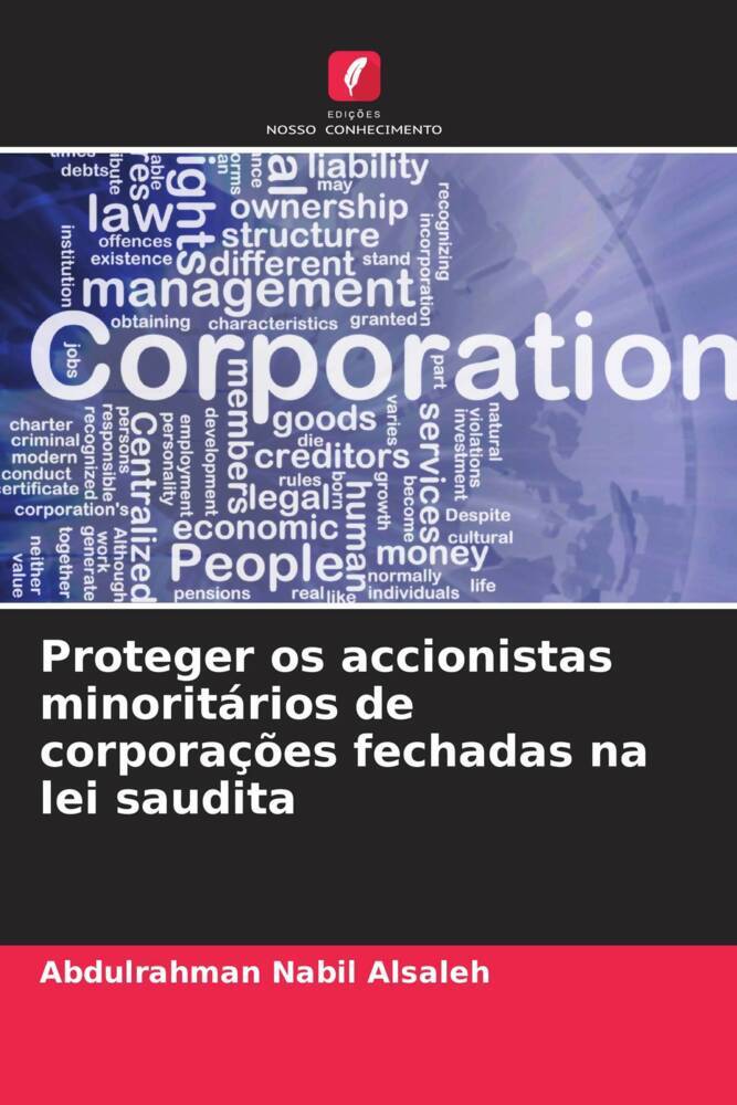 Proteger os accionistas minoritários de corporações fechadas na lei saudita