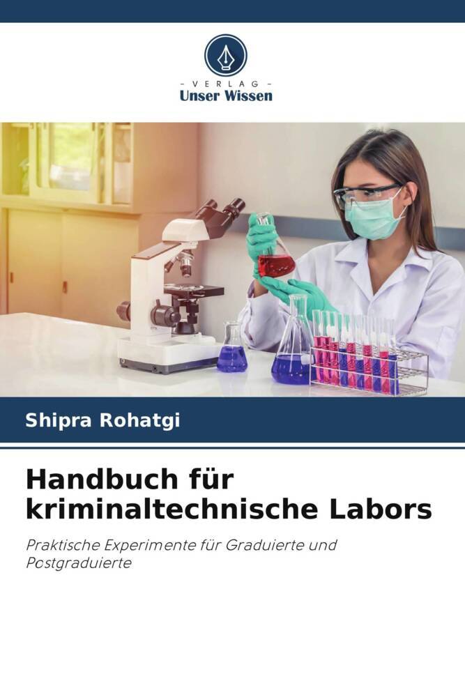 Handbuch für kriminaltechnische Labors