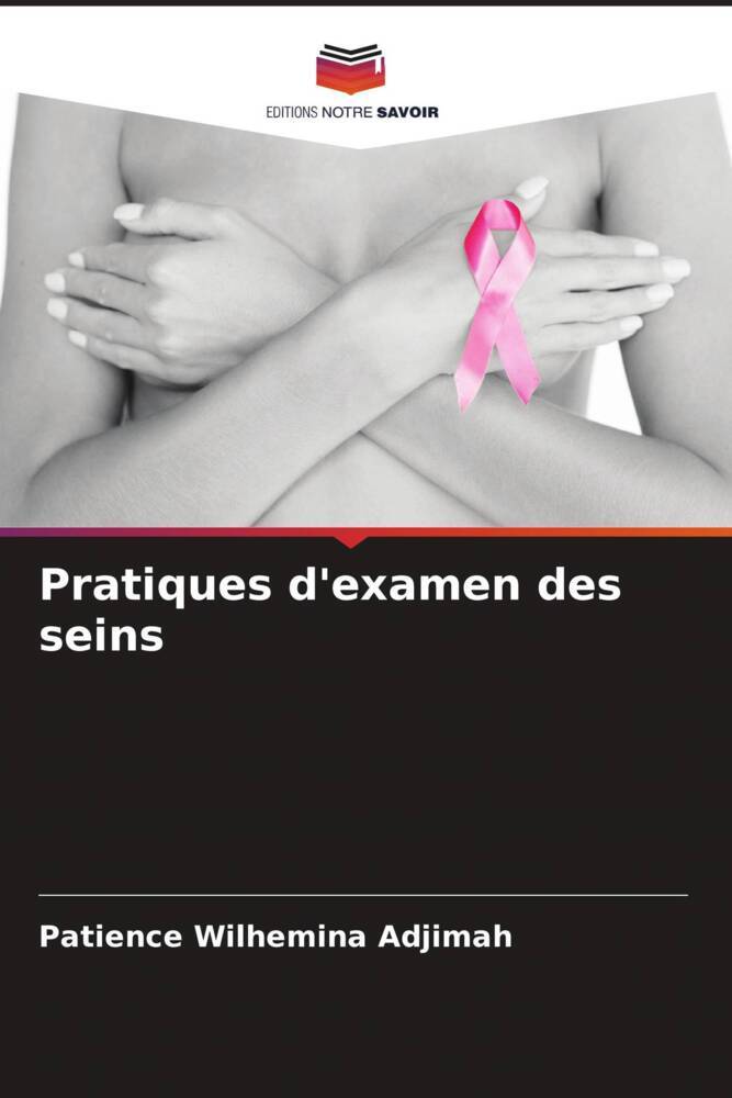 Pratiques d'examen des seins