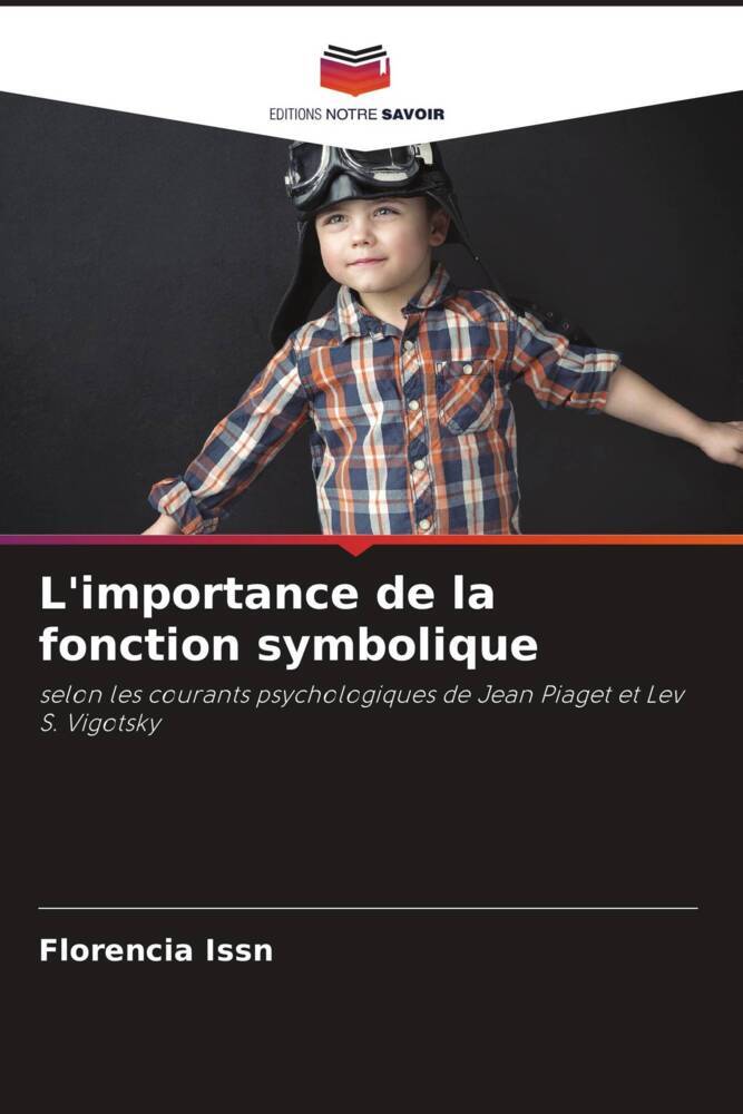 L'importance de la fonction symbolique