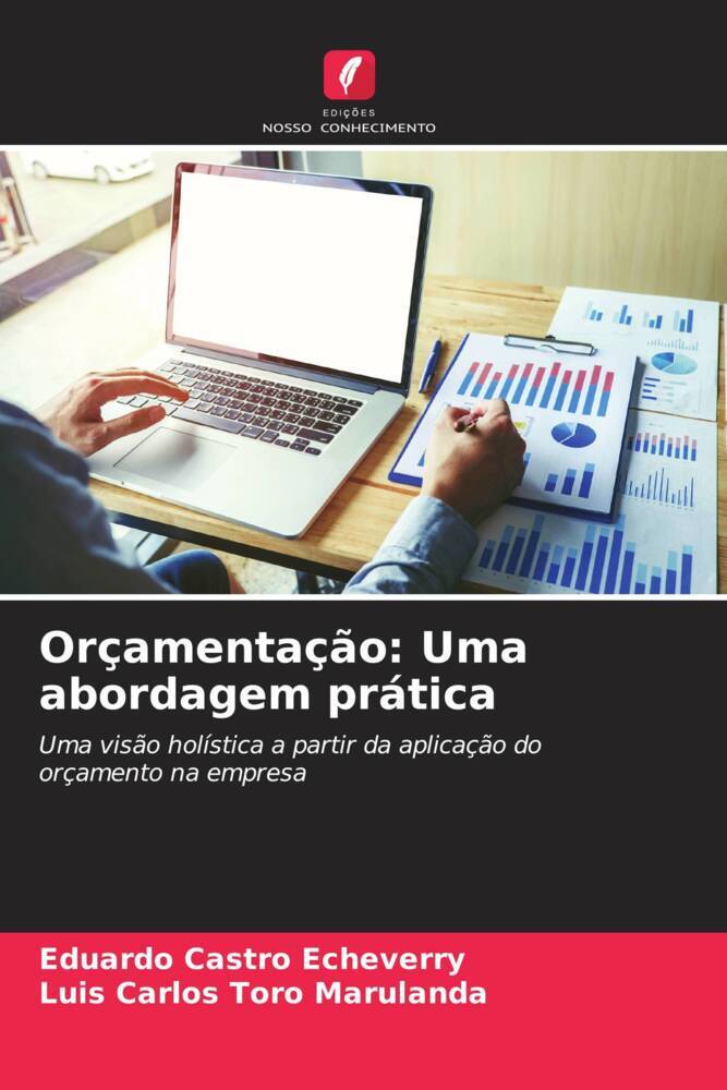 Orçamentação: Uma abordagem prática
