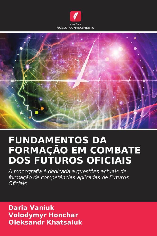 FUNDAMENTOS DA FORMAÇÃO EM COMBATE DOS FUTUROS OFICIAIS