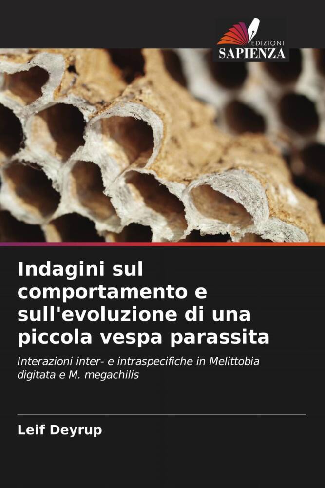 Indagini sul comportamento e sull'evoluzione di una piccola vespa parassita