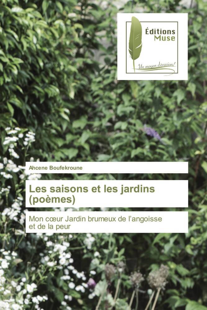 Les saisons et les jardins (poèmes)