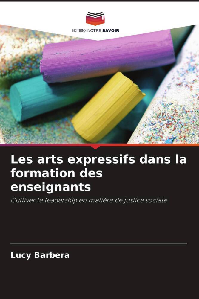 Les arts expressifs dans la formation des enseignants