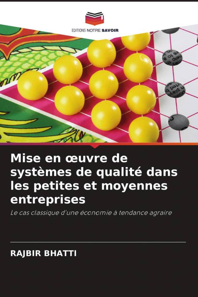 Mise en oeuvre de systèmes de qualité dans les petites et moyennes entreprises
