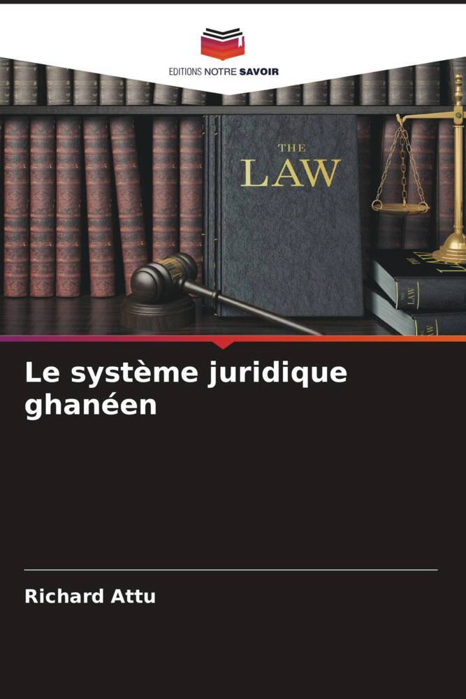 Le système juridique ghanéen