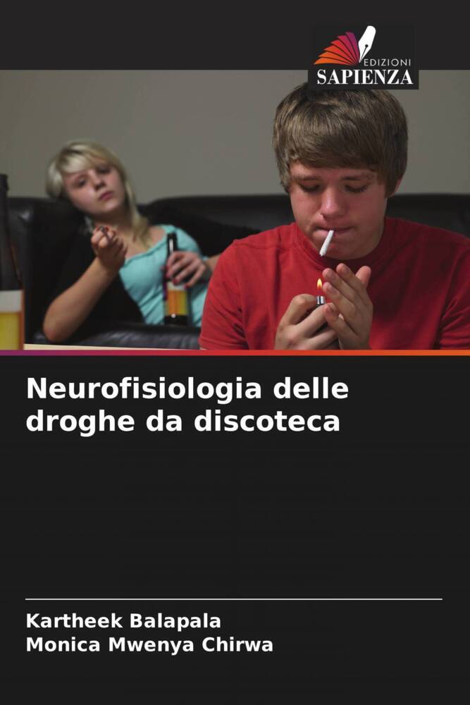 Neurofisiologia delle droghe da discoteca