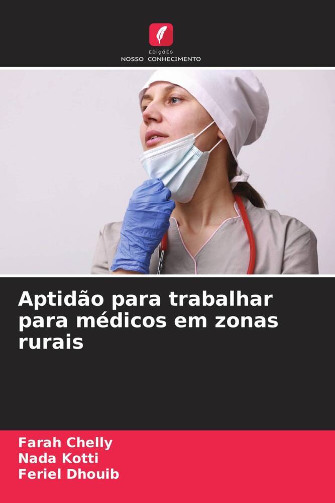 Aptidão para trabalhar para médicos em zonas rurais