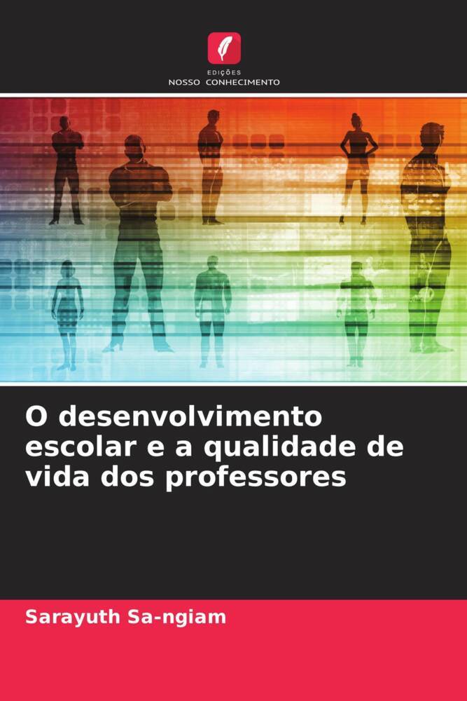 O desenvolvimento escolar e a qualidade de vida dos professores