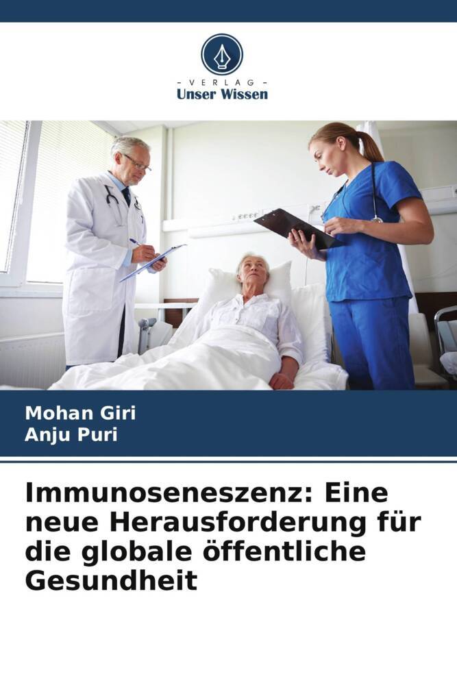 Immunoseneszenz: Eine neue Herausforderung für die globale öffentliche Gesundheit