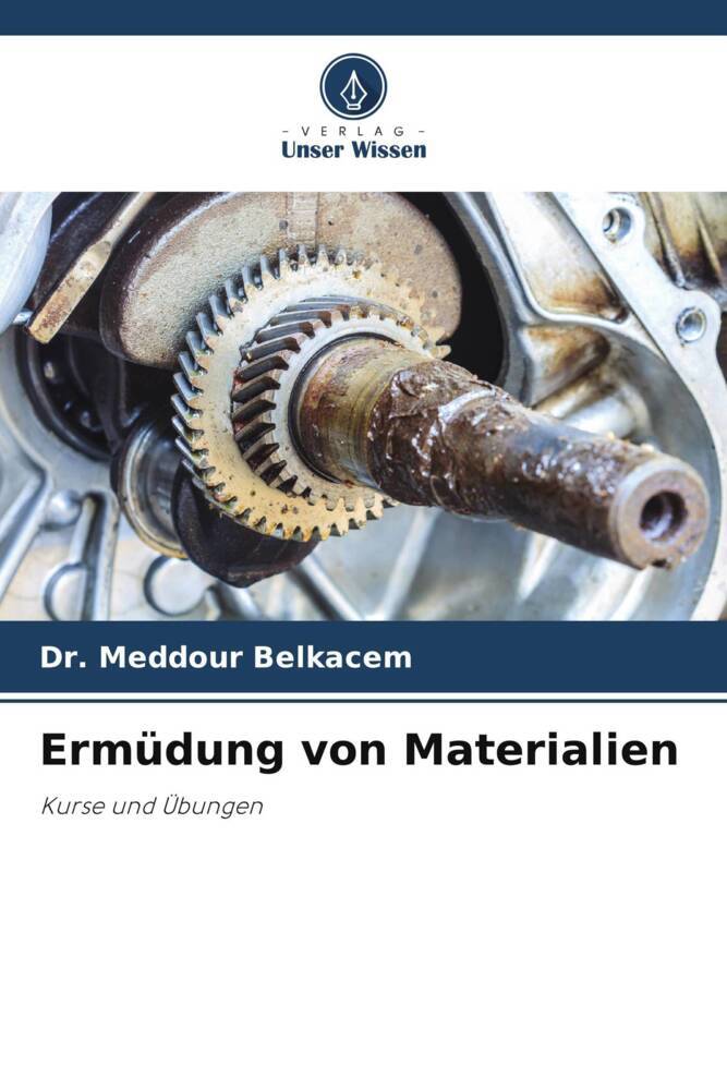Ermüdung von Materialien