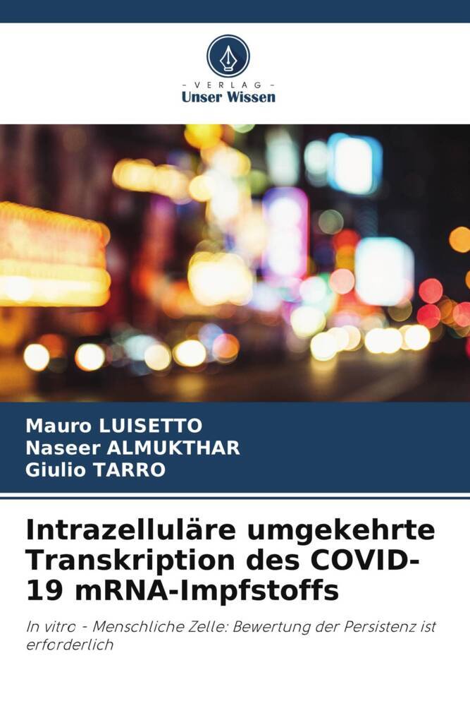 Intrazelluläre umgekehrte Transkription des COVID-19 mRNA-Impfstoffs