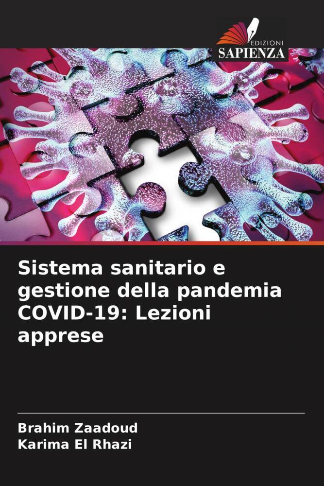 Sistema sanitario e gestione della pandemia COVID-19: Lezioni apprese