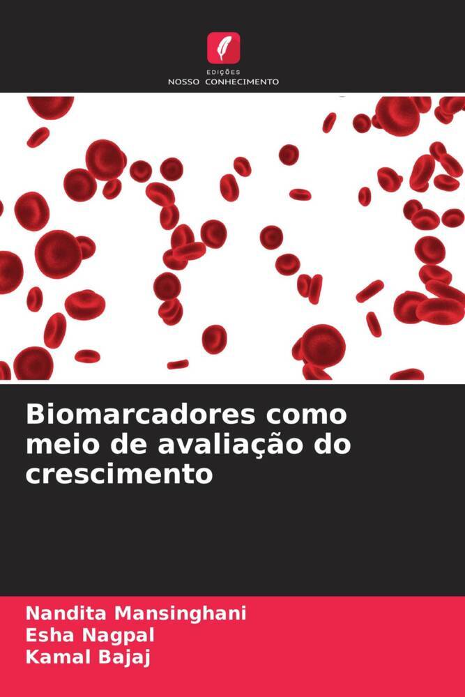 Biomarcadores como meio de avaliação do crescimento