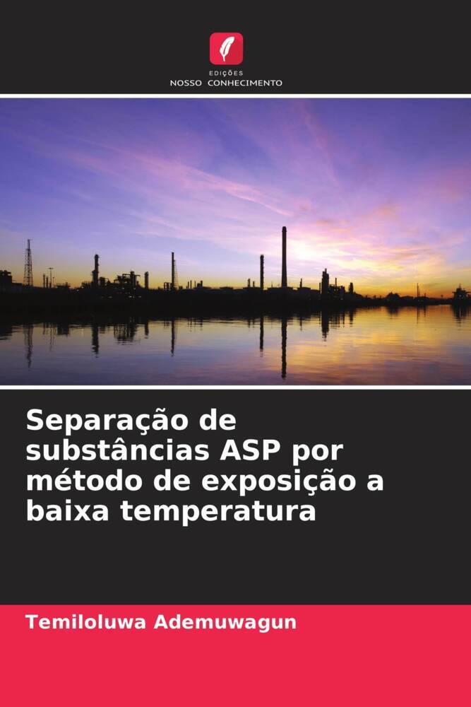 Separação de substâncias ASP por método de exposição a baixa temperatura