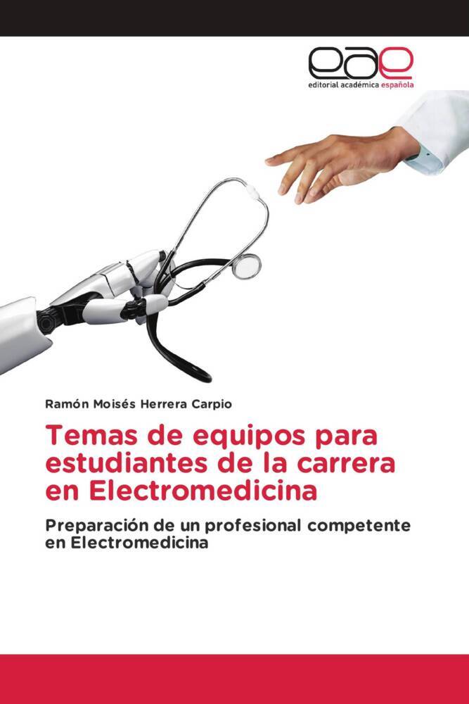 Temas de equipos para estudiantes de la carrera en Electromedicina