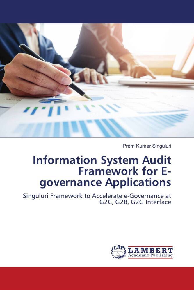 Information System Audit Framework for E-governance Applications