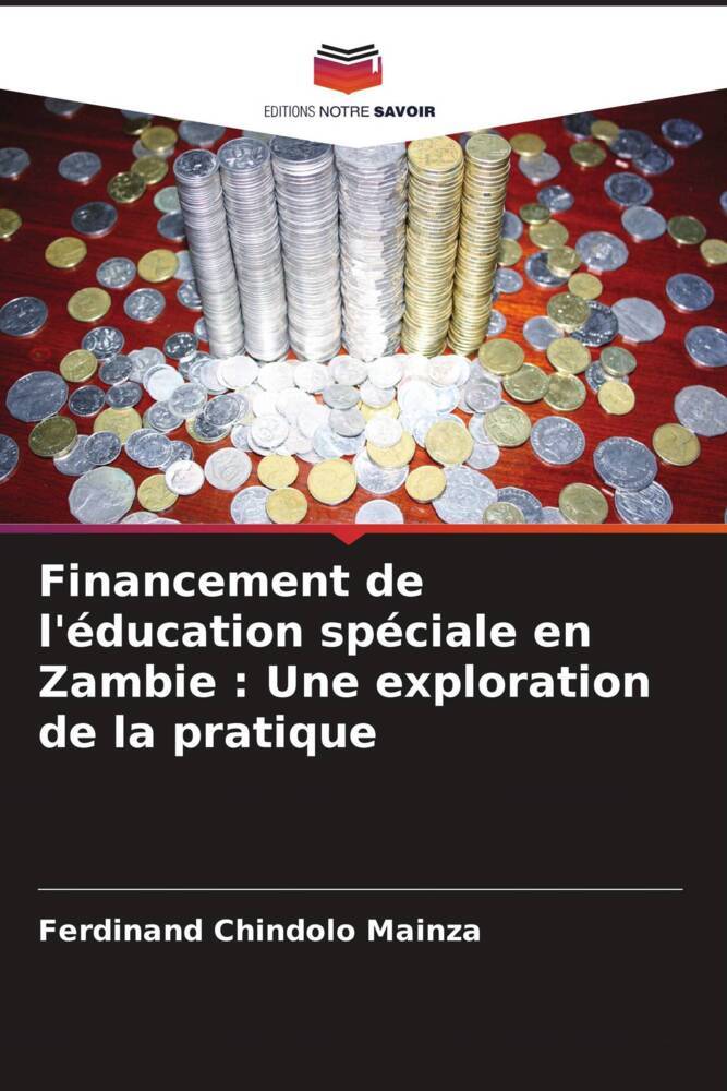 Financement de l'éducation spéciale en Zambie : Une exploration de la pratique
