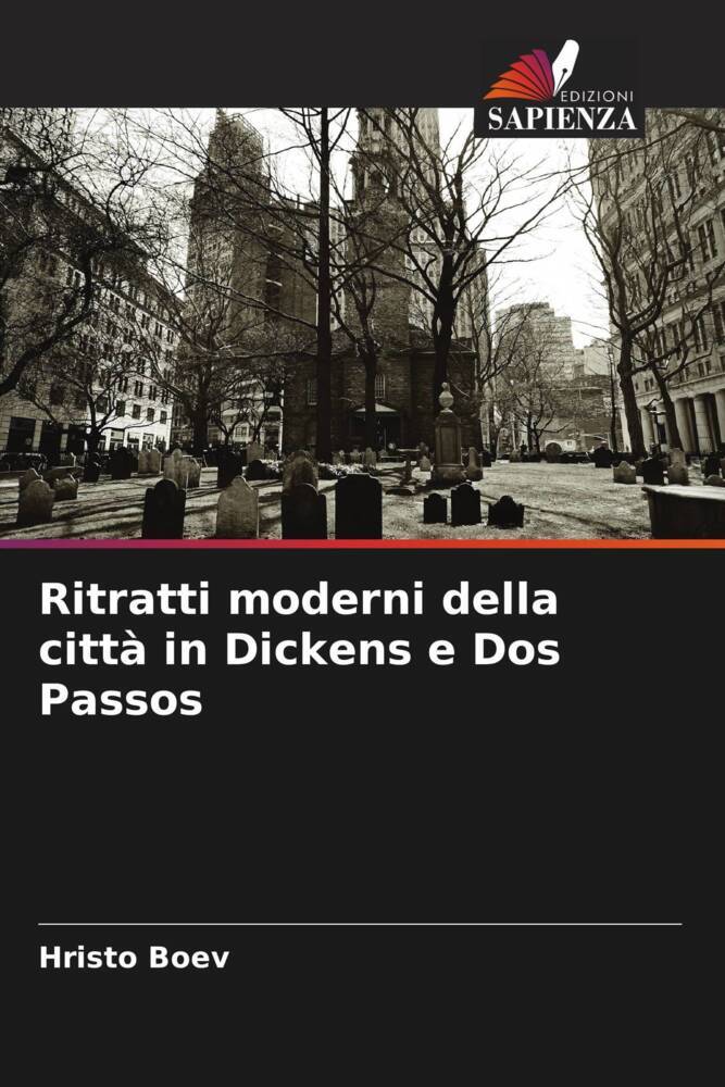 Ritratti moderni della città in Dickens e Dos Passos