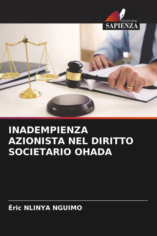INADEMPIENZA AZIONISTA NEL DIRITTO SOCIETARIO OHADA