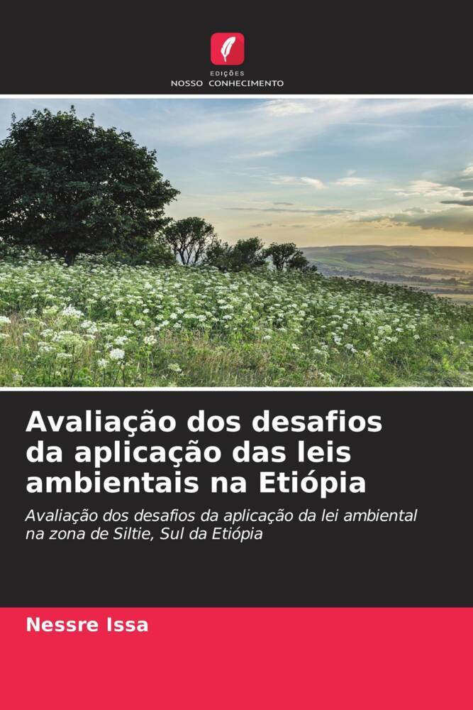 Avaliação dos desafios da aplicação das leis ambientais na Etiópia