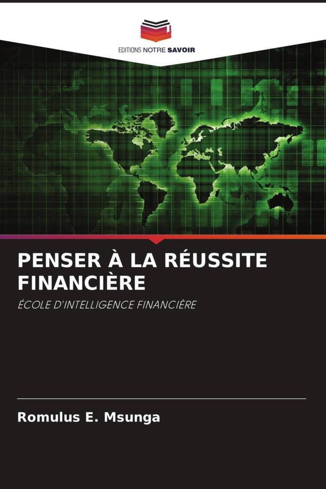 PENSER À LA RÉUSSITE FINANCIÈRE