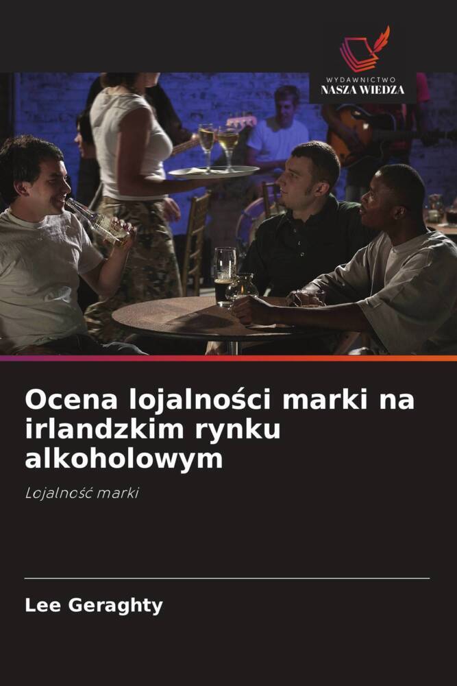Ocena lojalnosci marki na irlandzkim rynku alkoholowym