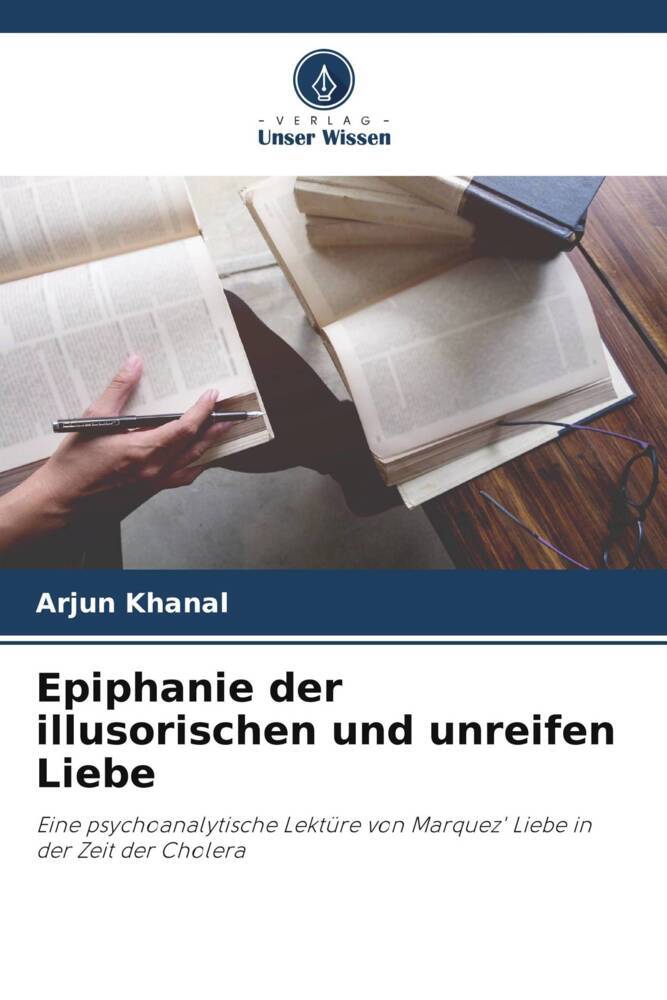 Epiphanie der illusorischen und unreifen Liebe
