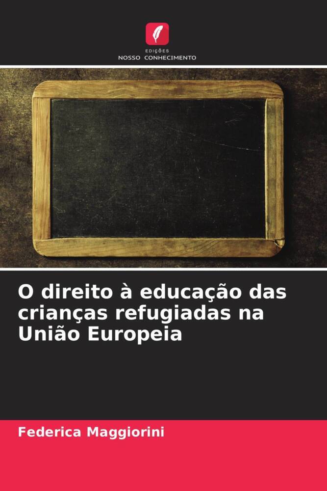 O direito à educação das crianças refugiadas na União Europeia