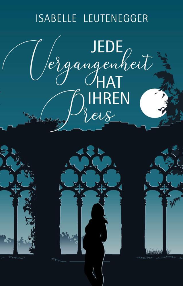 Jede Vergangenheit hat ihren Preis