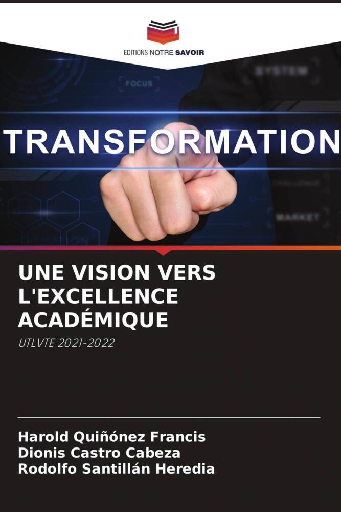 UNE VISION VERS L'EXCELLENCE ACADÉMIQUE